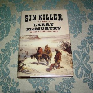 LARRY McMURTRY  Sin Killer  1st  SIGNED