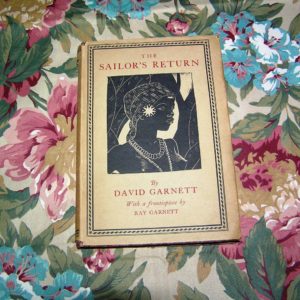 DAVID GARNETT The Sailor's Return 1st UK Ed.