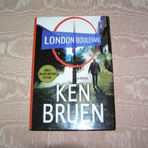 KEN BRUEN  London Boulevard  1st  Ed.