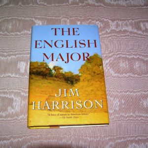 JIM HARRISON  The English Major  1st  Ed.