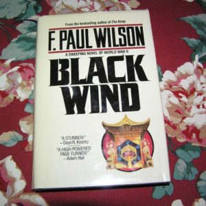 F. PAUL WILSON  Black Wind  1st  Ed.