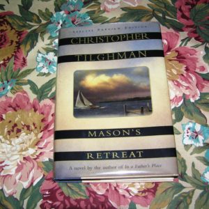 CHRISTOPHER TILGHMAN Mason's Retreat 1st Review Copy