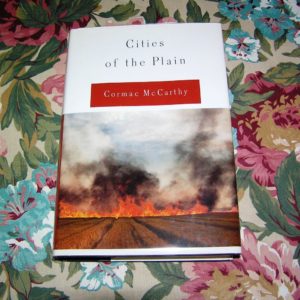 CORMAC McCARTHY Cities of the Plain 1st Ed.