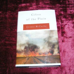 CORMAC McCARTHY Cities of the Plain 1st Ed.