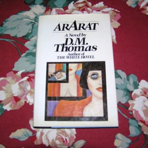 D.M. THOMAS Ararat 1st Ed.
