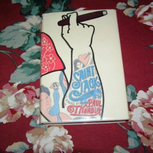 PAUL THEROUX  Saint Jack  1st  Ed.