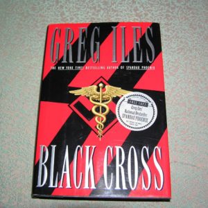 GREG ILES Black Cross 1st Ed.