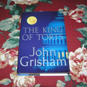 JOHN GRISHAM  The King of Torts  1st  Ed.