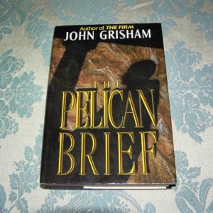 JOHN GRISHAM  The Pelican Brief  1st  Ed.