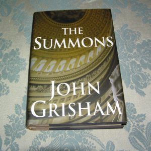 JOHN GRISHAM  The Summons  1st  Ed.