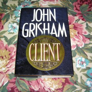 JOHN GRISHAM  The Client  1st  Ed.