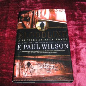 F. PAUL WILSON  Bloodline  1st  Ed.