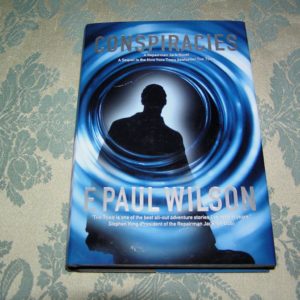 F. PAUL WILSON  Conspiracies  1st  Ed.