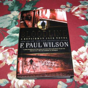 F. PAUL WILSON  Bloodline  1st  Ed.