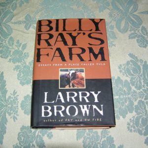 LARRY BROWN  Billy Ray's Farm  1st   Edition