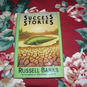 RUSSELL BANKS Success Stories 1st SIGNED.