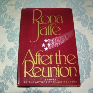 RONA JAFFE  After the Reunion  1st  Ed.