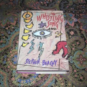 STEPHEN BEACHY The Whistling Song 1st Ed.