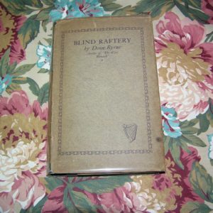 DONN BYRNE Blind Raftery 1st UK Ed.