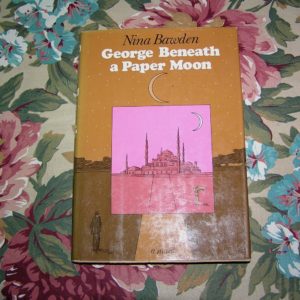 NINA BAWDEN  George Beneath a Paper Moon   US  1st   Ed.