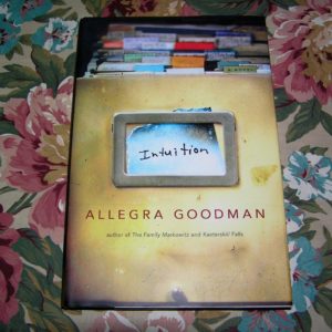 ALLEGRA GOODMAN Intuition 1st Ed.