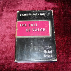 CHARLES JACKSON  Fall of Valor  1st  Ed.