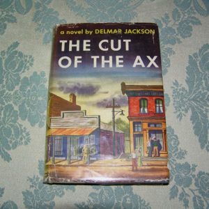 DELMAR JACKSON Cut of The AX 1st Ed.