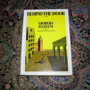 GIORGIO BASSANI Behind the Door Translated 1st
