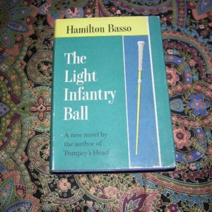 HAMILTON BASSO The Light Infantry 1st UK Ed.