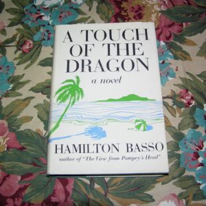 HAMILTON BASSO Touch of the Dragon 1st Ed.
