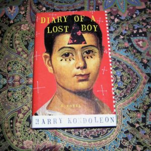 HARRY KONDOLEON Diary of A Lost Boy 1st Ed.