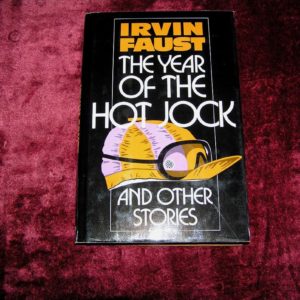 IRVIN FAUST  Year of the Hot Jock  1st  Ed.