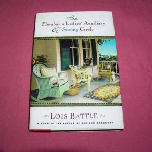 LOIS BATTLE Florabama Ladies Auxiliary... 1st  Ed.