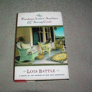 LOIS BATTLE Florabama Ladies Auxiliary... 1st  Ed.