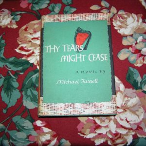 MICHAEL FARRELL  Tears Might Cease  1st  Ed.