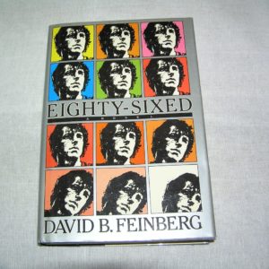 DAVID FEINBERG Eighty Sixed 1st Ed.