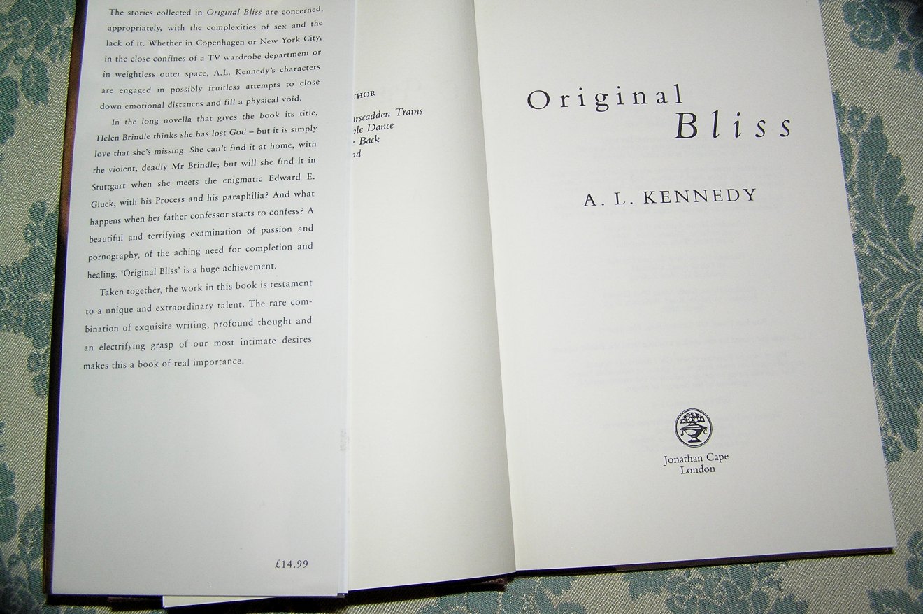 A.L. KENNEDY Original Bliss 1st UK Ed. - Image 2